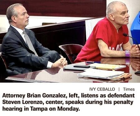 Attorney Brian Gonzalez listens as defendant Steven Lorenzo speaks during his penalty hearing in Tampa on Monday